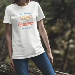 The Lord Is My Light Christian T-Shirt – Psalm 27:1